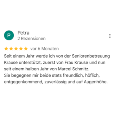 Google Bewertung zur Seniorenbetreuung Familie Krause mit positiver Erfahrung